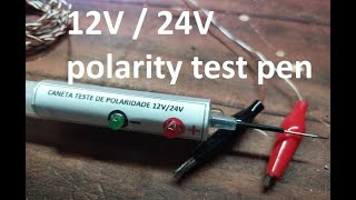Polarity Test Pen 12V and 24V(caneta de teste de polaridade 12V a24V)