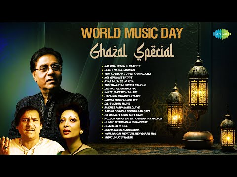 World Music Day Ghazal Special | Jagjit Singh | Ghulam Ali | Chithi Na Koi Sandesh | Hindi Ghazals