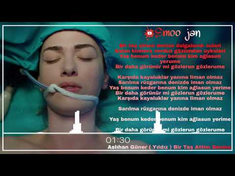 Aslıhan Güner ( Yıldız ) Bir Taş Attim Denize - Kuzey Yıldızı İlk Aşk 59. Bölüm