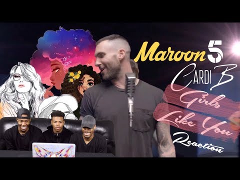 Maroon 5 - Girls Like You Feat. Cardi B REACTION