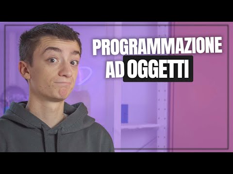 Cos'è la PROGRAMMAZIONE AD OGGETTI - Classi, Istanze, Associazioni e Ereditarietà