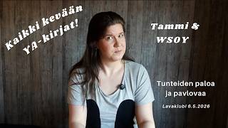 Tunteiden Paloa Ja Pavlovaa (Tammi & Wsoy) -Recap: Kaikki Kirjat, Keskustelut Ja Fiilikset