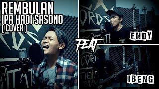 Download lagu IPA HADI SASONO - Rembulan ( Rock Cover by ANGGIT SLX ) Feat. Endhy & Ibeng mp3 Download lagu IPA HADI SASONO - Rembulan ( Rock Cover by ANGGIT SLX ) Feat. Endhy & Ibeng mp3
