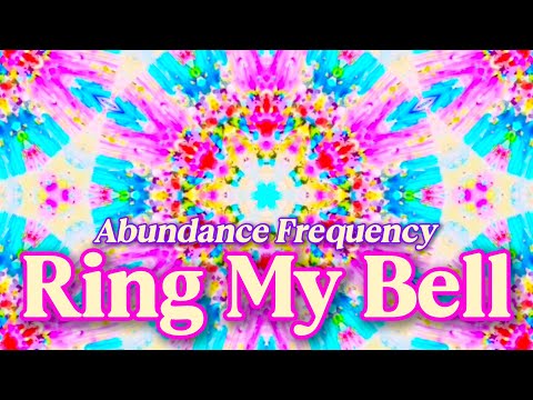 ✨💎Ring My Bell - Anita Ward | 10H for Sleep, Work & Manifesting | Abundance Frequency w Kaleidoscope