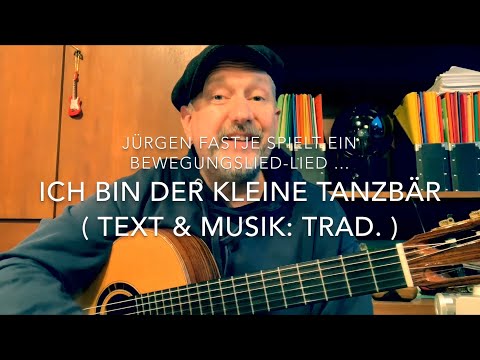 Ich bin der kleine Tanzbär ( Musik und Text: Trad. ), hier mal gespielt von Jürgen Fastje !