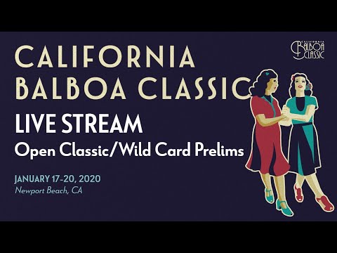 LIVE: CalBal 2020 - Open Classic/Wild Card Prelims