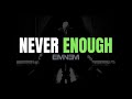 Never enough (ft. Nate dogg, 50 cent) (clean)