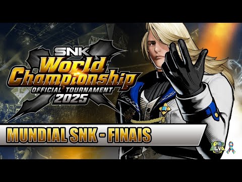 🔴 SNK World Championship 2025 - FINALS - FATAL FURY, KOF XV, SAMURAI SHODOWN e  & AOF 3