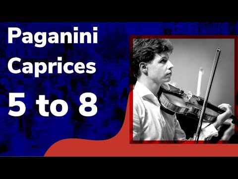 Paganini Caprices 5,6,7,8 (A few Important Parts)