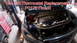 2013-2017 GM 3.6l Thermostat Replacement; 2016 GMC Acadia P0128
