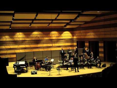 CSU Jazz Ensemble I- Your Cent- Tyler Gilmore
