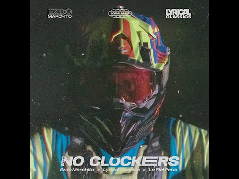 No Clockers (con Lyrical Classics)