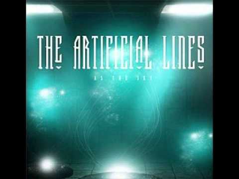 The Artificial Lines-Hand To The Fallen w/Lyrics