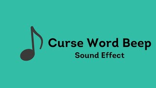 Curse Word Beep (Sound Effect)