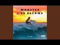 Monster I've Become