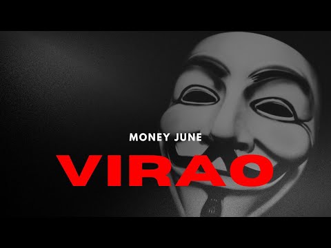 Money June - "VIRAO" Video Official