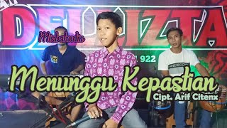 Download lagu Menunggu Kepastian (ARIF CITENX) - Voc. Misbahudin Pengamen Cilik mp3