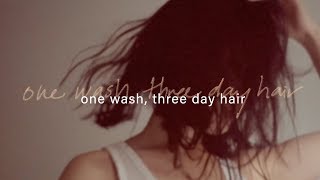 One Wash, Three Days