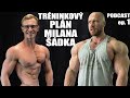 TRÉNINKOVÝ PLÁN MILANA ŠÁDKA | Podcast ep. 1