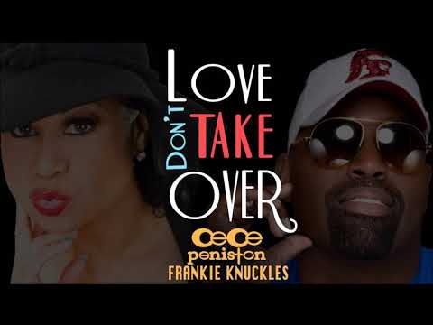 MG Select, Cece Peniston - Love Don't Take Over (Frankie Knuckles & Eric Kupper Director's Cut Mix)