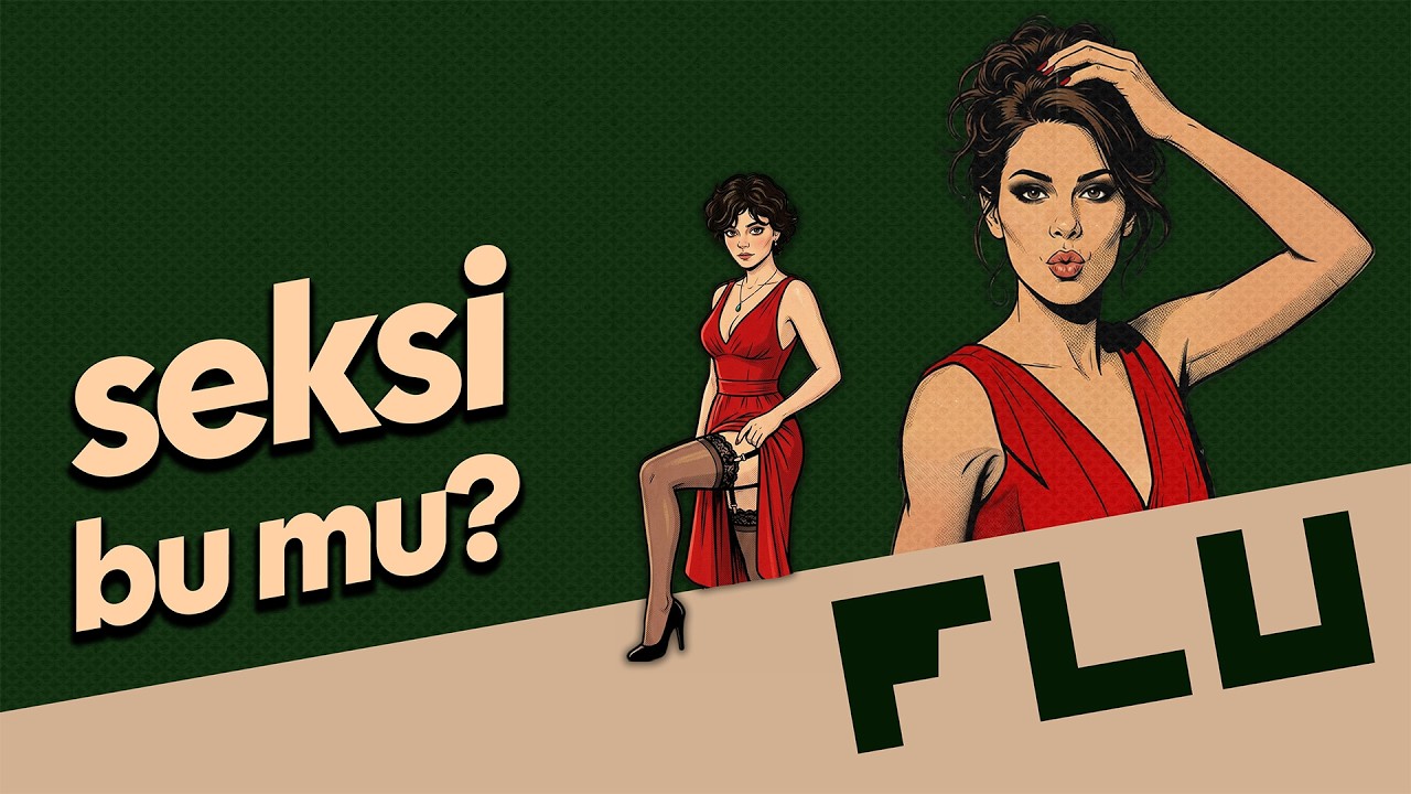 Kimi Seksi Buluyoruz? - Deniz Özturhan - Nehir Uztuğ - Her Yetişkin Gibi