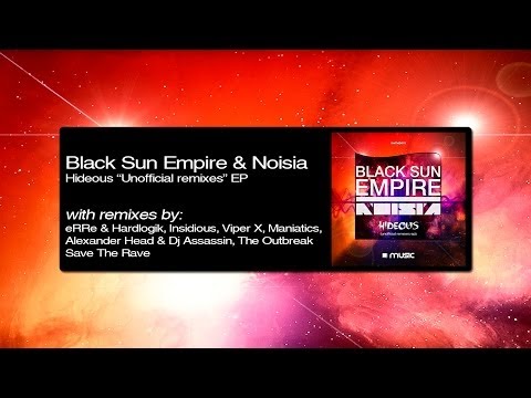Black Sun Empire & Noisia - Hideous 