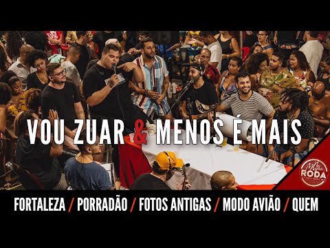 Vou Zuar e Menos é Mais Cantam #Tiee ( Fortaleza / Porradão / Fotos Antigas / Modo Avião / Quem)