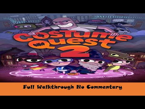 Costume Quest 2 Full Walkthrough No Commentary