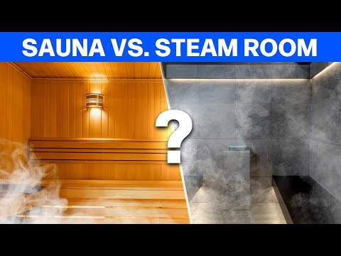 Sauna vs. Steam Room Health Benefits