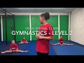 Gymnastics Level 2 Intermediate Virtual Gymnastics Class Online Gym Class