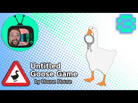 Untitled Goose Game Let's Play Part 3!
