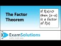 The Factor Theorem ExamSolutions