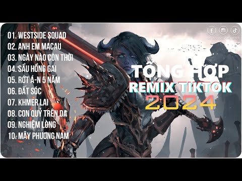 Westside Squad, Anh Em Macau | Playlist G5R Remix | Nhạc Trẻ Remix 2024 | Hot Trend TikTok