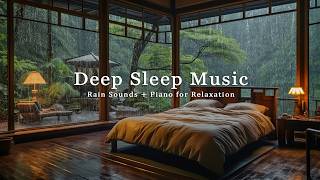 Relaxing Piano and Rain Sounds for Stress Relief – Peaceful Night Music to Unwind and Sleep Better