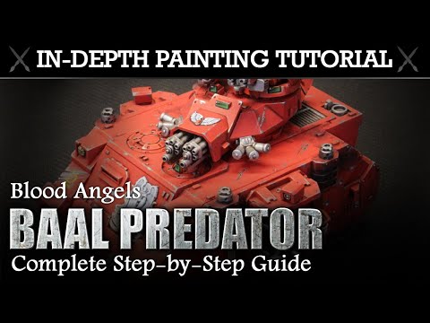 How to Paint BLOOD ANGELS In-Depth Painting Tutorial (Baal Predator) Warhammer 40K
