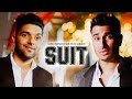 Suit Full Video Song Guru Randhawa Feat Arjun