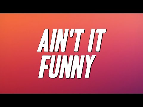 Jennifer Lopez - Ain't It Funny (Lyrics)