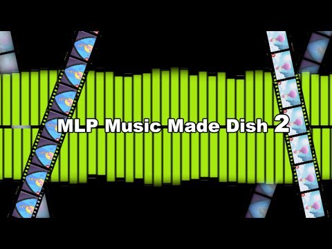 My Little Pony on Crack Music Made Dish 2