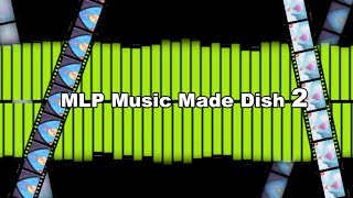 My Little Pony on Crack Music Made Dish 2