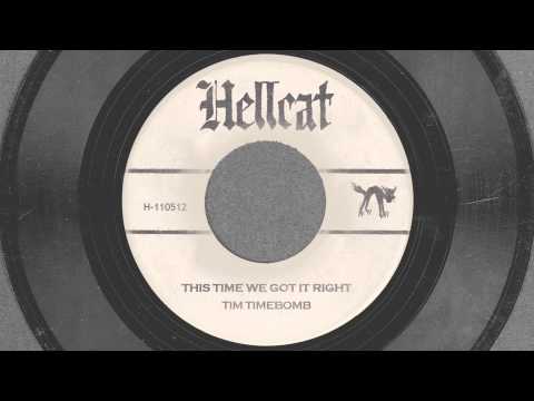 This Time We Got It Right - Tim Timebomb and Friends