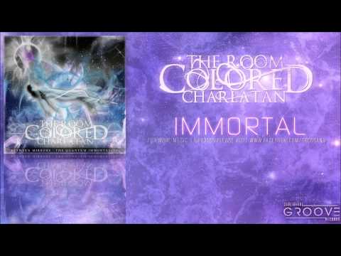 The Room Colored Charlatan - Immortal