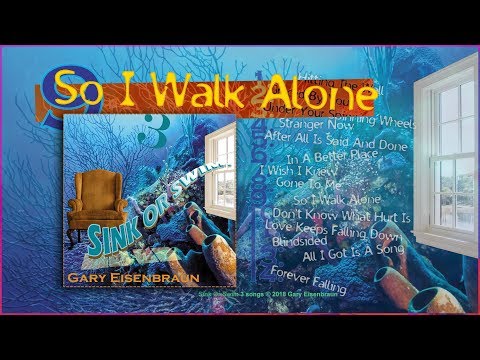 GE | So I Walk Alone (Audio)