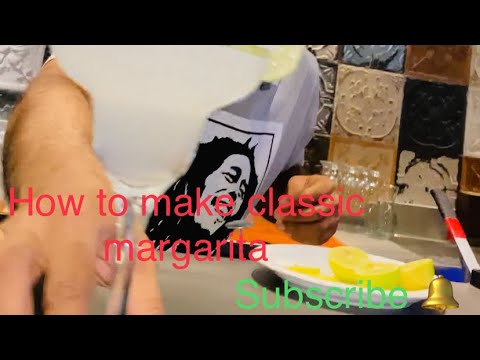 How to make classic margarita..!!