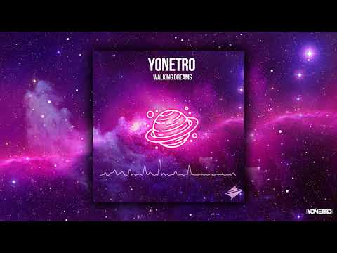 Yonetro - Walking Dreams | Summer Sounds Release