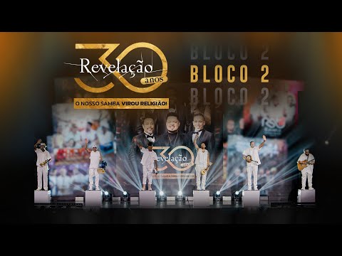 Grupo Revelação 30 Anos, Vol.2 I Thiaguinho, Sorriso Maroto, Pixote, Tiee, Thiago Soares, Almirzinho