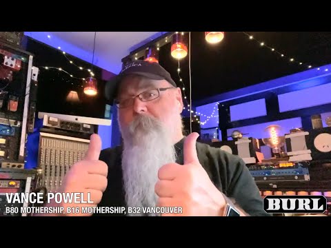 Vance Powell | BURL B16 MOTHERSHIP Mix/Mastering Solution