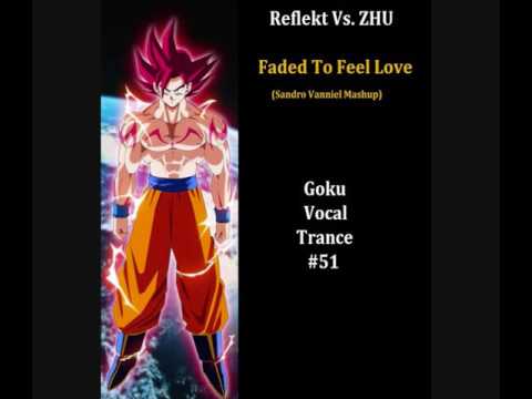 Reflekt Vs. ZHU - Faded To Feel Love (Sandro Vanniel Mashup) #51
