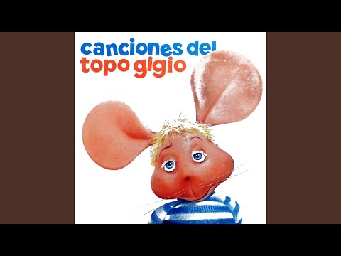 La Felicidad - Topo Gigio