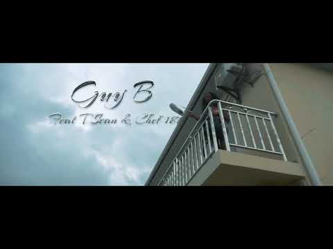 Guy B ft. Chef 187 × T Sean Kutali (Official Video)