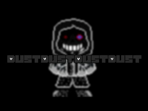 DustDustDustDust - "The Psychotic Monster" | Megalovania (Re-Upload)